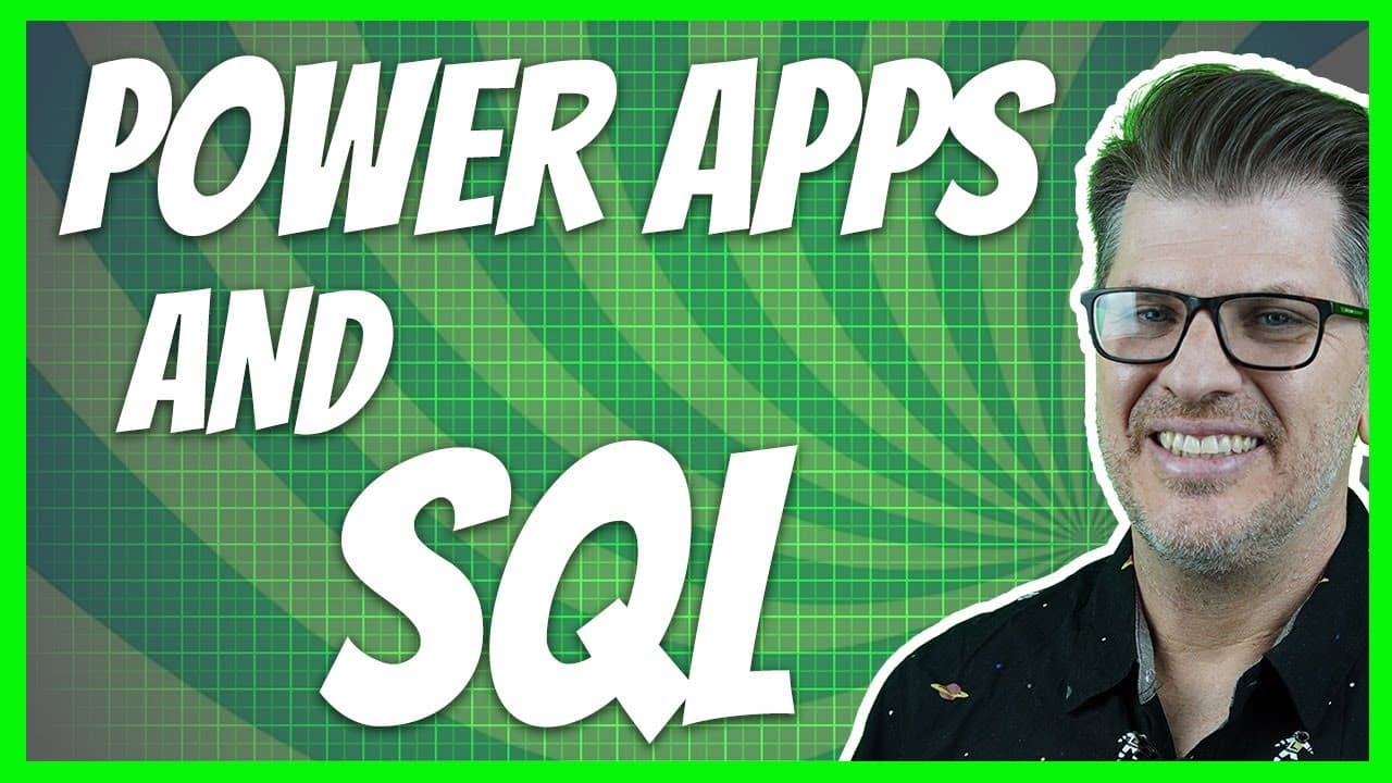 Getting Started with Power Apps and Microsoft SQL Database